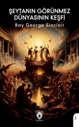 Şeytanın Görünmez Dünyasının Keşfi - Dorlion Yayınları