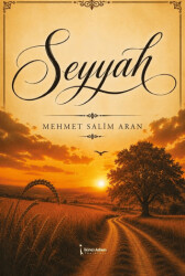 Seyyah - İkinci Adam Yayınları