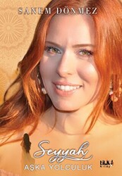 Seyyah - Aşka Yolculuk - 1