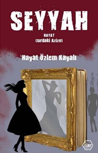 Seyyah Hayat Sırdaki Azize - 1