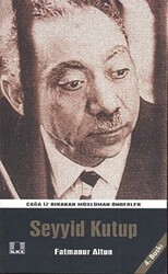 Seyyid Kutup - Çağda İz Bırakan Önderler - 1