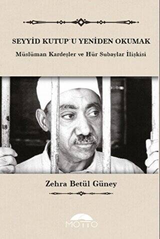 Seyyid Kutup`u Yeniden Okumak - 1