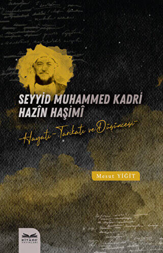 Seyyid Muhammed Kadri Hazin Haşimi - 2