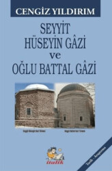 Seyyit Hüseyin Gazi ve Oğlu Battal Gazi - 1