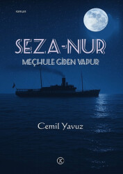 Seza-Nur - Meçhule Giden Vapur - 1