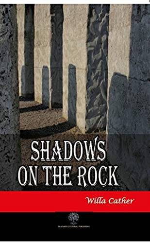 Shadows on the Rock - 1