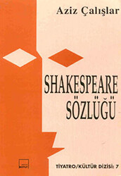 Shakespeare Sözlüğü - 1