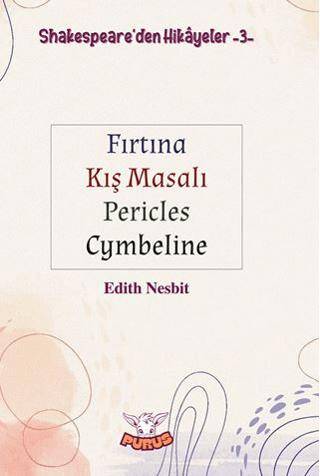 Shakespeare`den Hikayeler 3 - Fırtına - Kış Masalı - Pericles - Cymbeline - 1