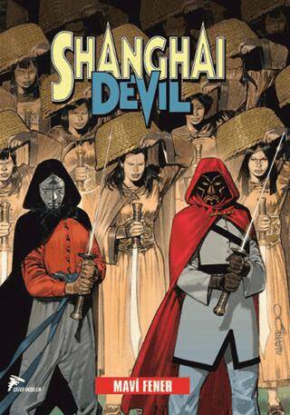 Shanghai Devil 3 : Mavi Fener - 1
