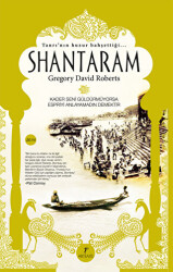 Tanrı`nın Huzur Bahşettiği Shantaram - 1