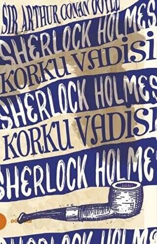 Sherlock Holmes 8 - Korku Vadisi - 1