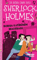 Sherlock Holmes - Borsa Katibinin Macerası - The Kitap Çocuk