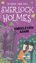 Sherlock Holmes Emekleyen Adam - The Kitap Çocuk