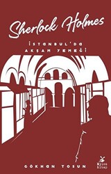 Sherlock Holmes - İstanbul’da Akşam Yemeği - 1