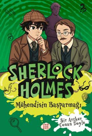 Sherlock Holmes - Mühendisin Başparmağı - 1