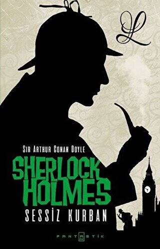 Sherlock Holmes - Sessiz Kurban - 1