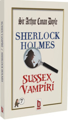 Sherlock Holmes - Sussex Vampiri - Billur Yayınları