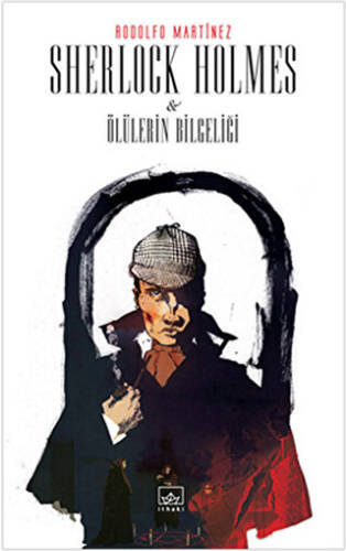 Sherlock Holmes ve Ölülerin Bilgeliği - 1