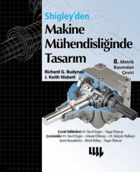 Shigley`den Makine Mühendisliğinde Tasarım - Literatür Yayıncılık