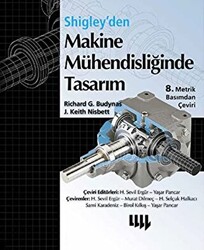 Shigley`den Makine Mühendisliğinde Tasarım - 1