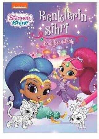 Shimmer and Shine - Renklerin Sihri Faaliyet Kitabı - 1