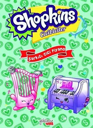 Shopkins Cicibiciler - Şarkıcı Cici Piyano - 1