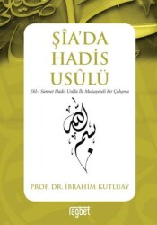 Şia’da Hadis Usulü - 1