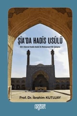 Şia’da Hadis Usulü - 1