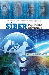 Siber Politika ve Siber Güvenlik - 1