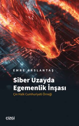 Siber Uzayda Egemenlik İnşası - 1