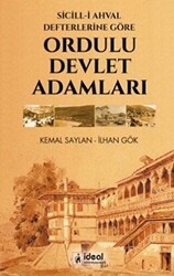 Sicill-i Ahval Defterlerine Göre Ordulu Devlet Adamları - 1