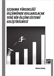 Sıçrama Yüksekliği Ölçümünde Kullanılacak Yeni Bir Ölçüm Sistemi Geliştirilmesi - 1