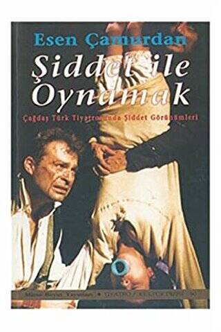 Şiddet ile Oynamak - 1