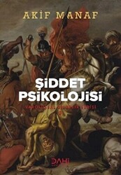 Şiddet Psikolojisi - 1