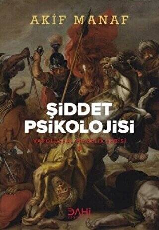 Şiddet Psikolojisi - 1