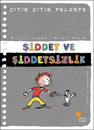 Şiddet ve Şiddetsizlik - Çıtır Çıtır Felsefe 22 - 1