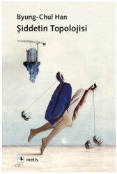 Şiddetin Topolojisi - Metis Yayınları