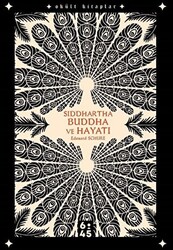 Siddhartha Buddha ve Hayatı - 1