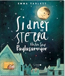 Sidney ve Stella Hiçbir Şeyi Paylaşamıyor - 1