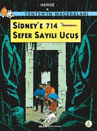 Sidney’e 714 Sefer Sayılı Uçuş - Tenten`in Maceraları - 1