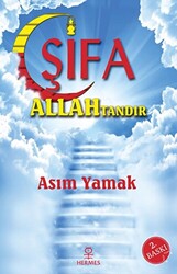 Şifa Allah`tandır - 1