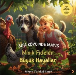 Şifa Köyü’nde Mayıs – Minik Fideler, Büyük Hayaller! - Cinius Yayınları