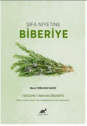 Şifa Niyetine Biberiye - 1