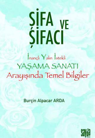 Şifa ve Şifacı - 1