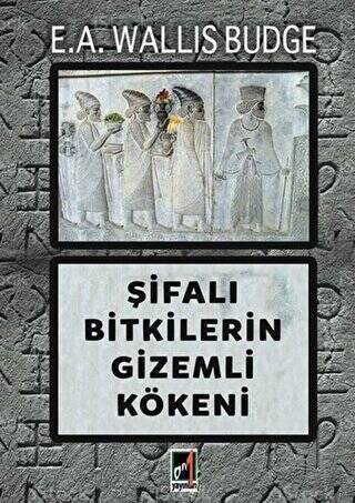 Şifalı Bitkilerin Gizemli Kökeni - 1