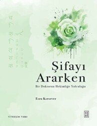 Şifayı Ararken - 1