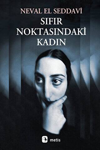 Sıfır Noktasındaki Kadın - 1