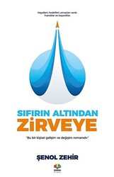 Sıfırın Altından Zirveye - 1