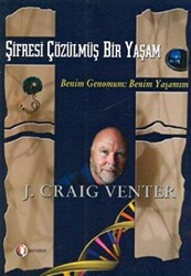 Şifresi Çözülmüş Bir Yaşam - 1