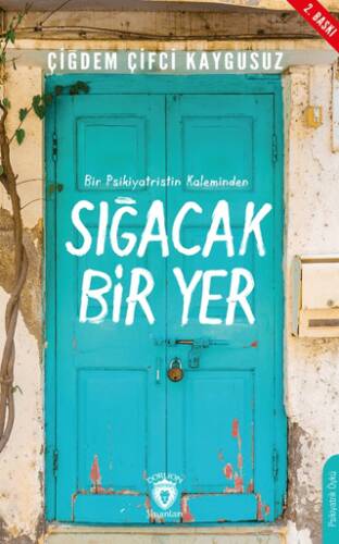 Sığacak Bir Yer - 1